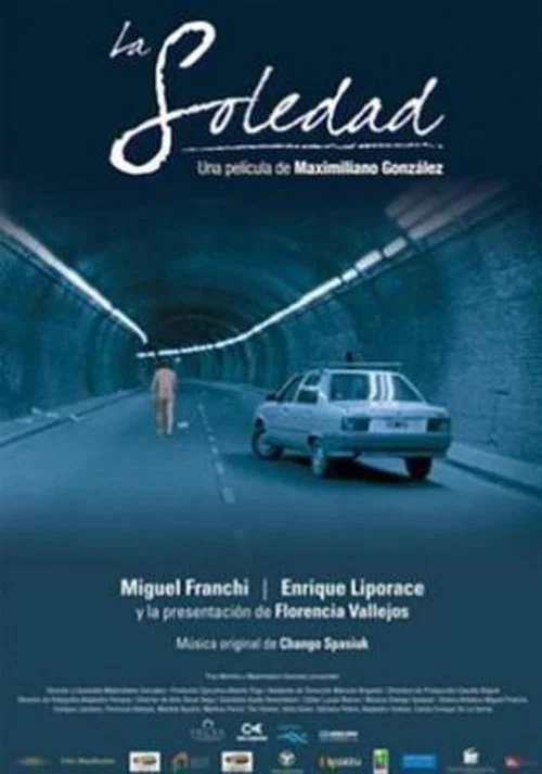 La Soledad постер
