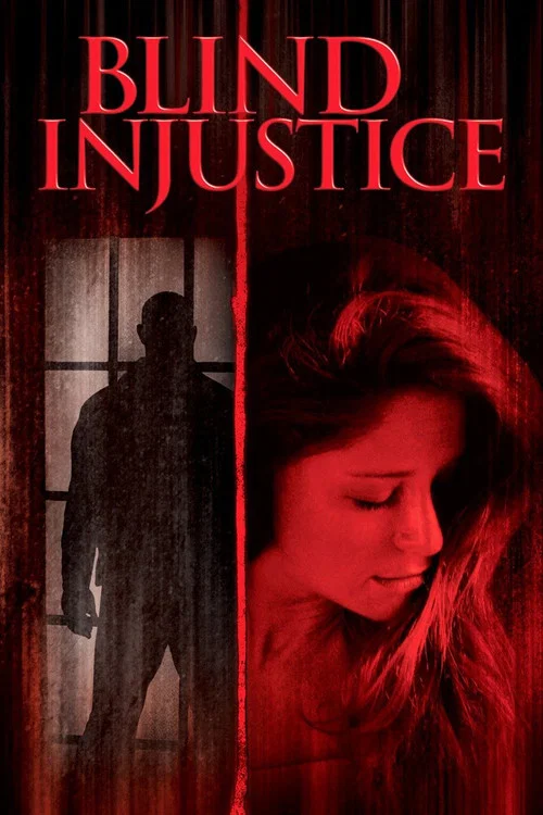 Blind Injustice постер