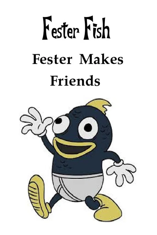 Fester Makes Friends постер