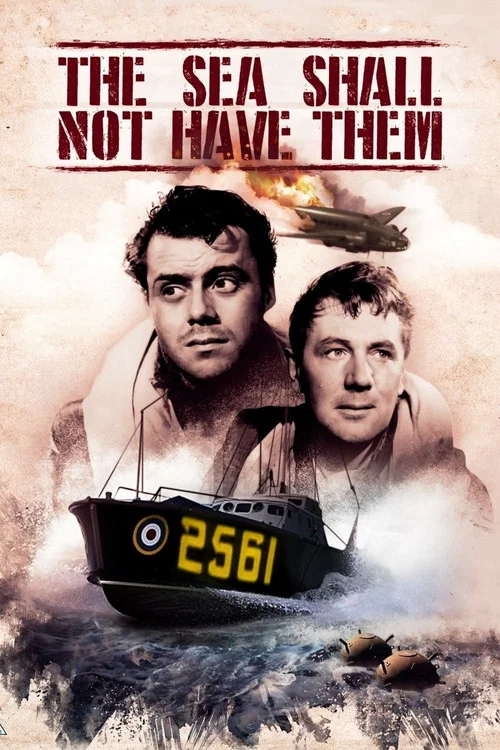 The Sea Shall Not Have Them постер