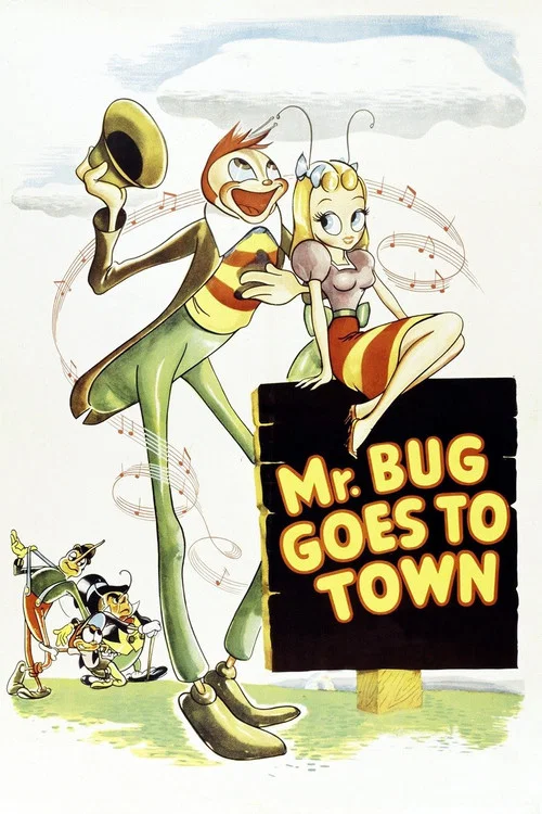Mr. Bug Goes to Town постер