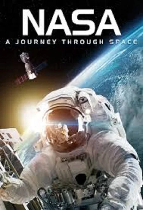 NASA: A Journey Through Space постер
