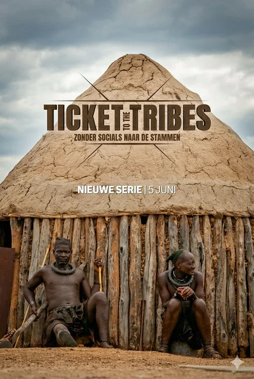 Ticket to the Tribes постер
