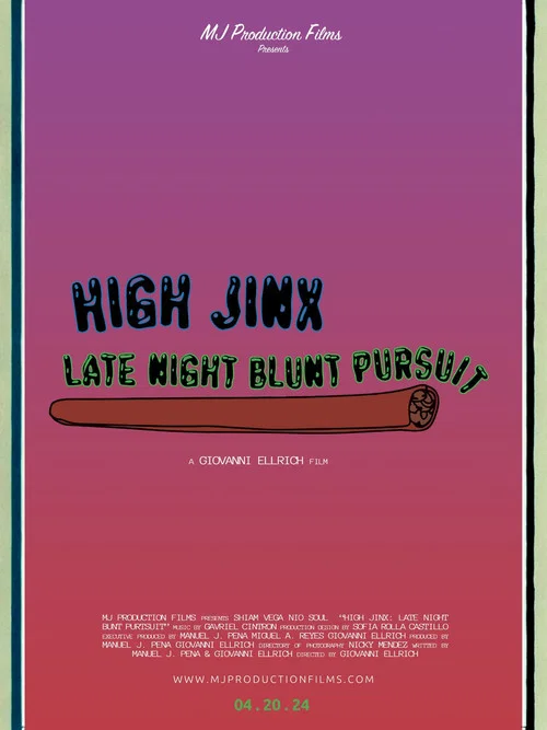 High Jinx : Late Night Blunt Pursuit постер