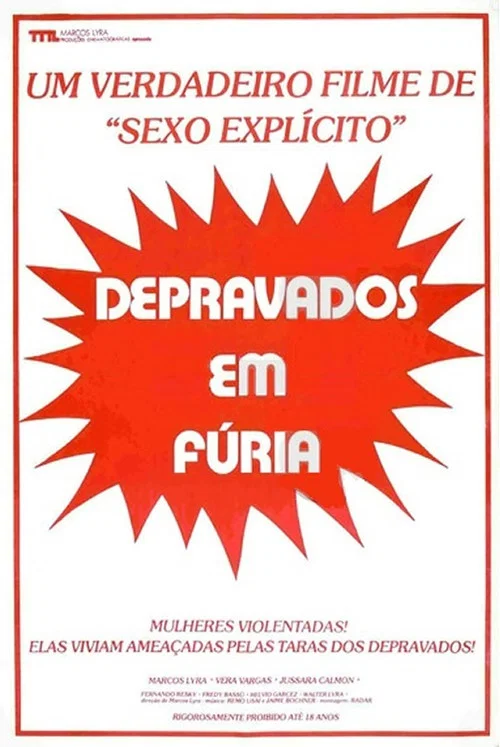 Depravados em Fúria постер