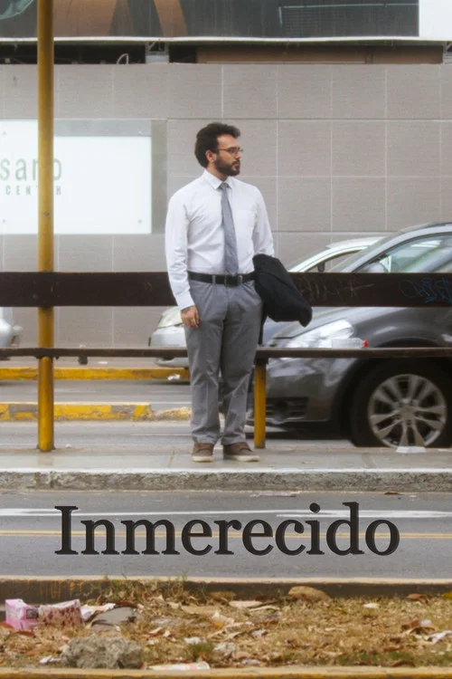 Inmerecido постер