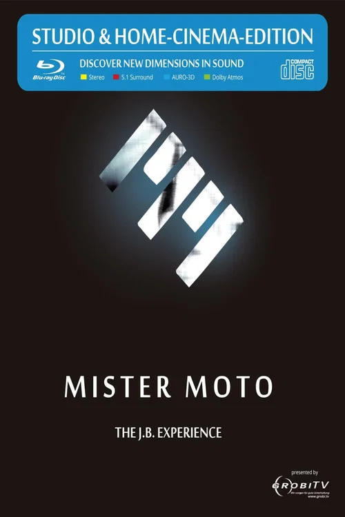 MISTER MOTO - THE J. B.  EXPERIENCE постер