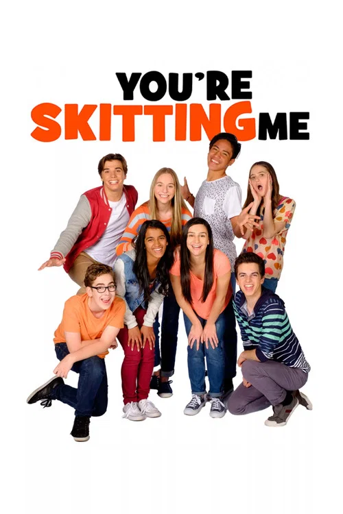 You're Skitting Me постер