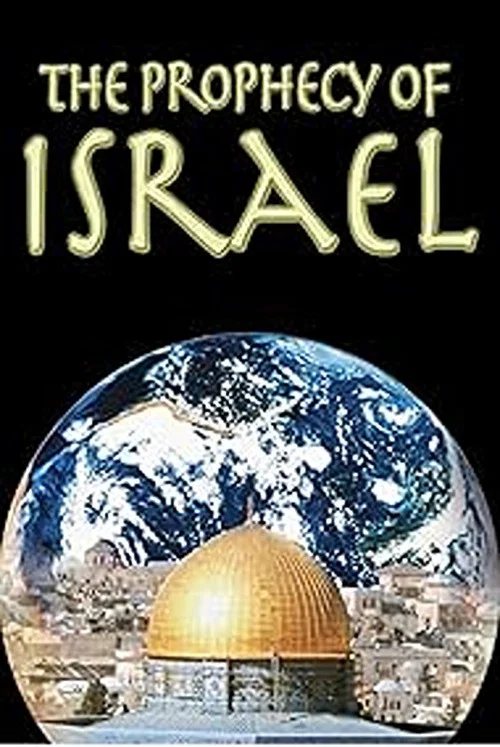 Prophecies of Israel постер