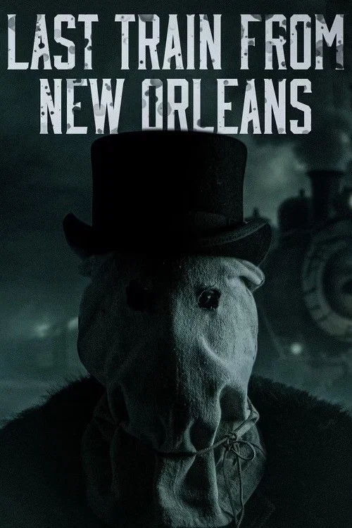 Last Train from New Orleans постер