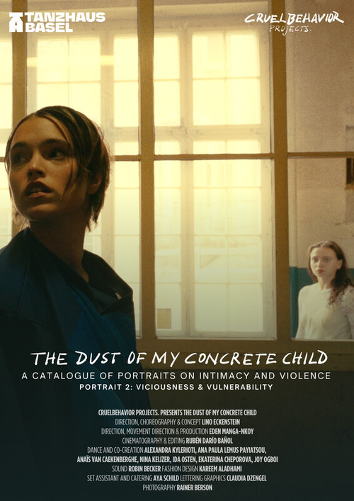 THE DUST OF MY CONCRETE CHILD - PORTRAIT 2: Viciousness & Vulnerability постер