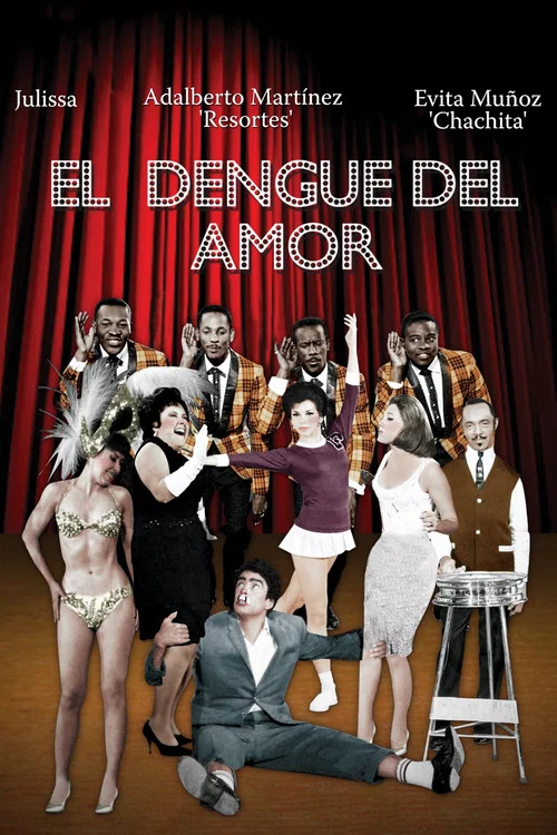 El dengue del amor постер