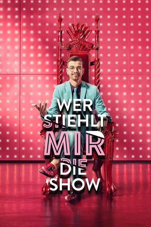 Wer stiehlt mir die Show? постер