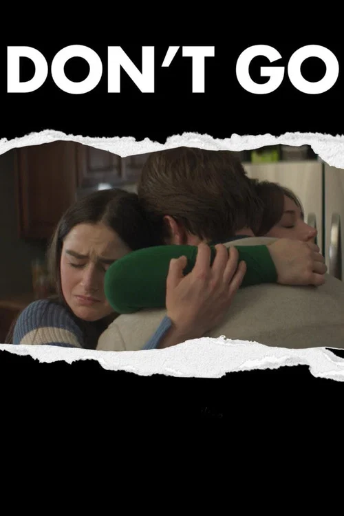 Don't Go постер