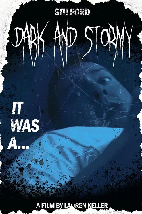 Dark and Stormy постер