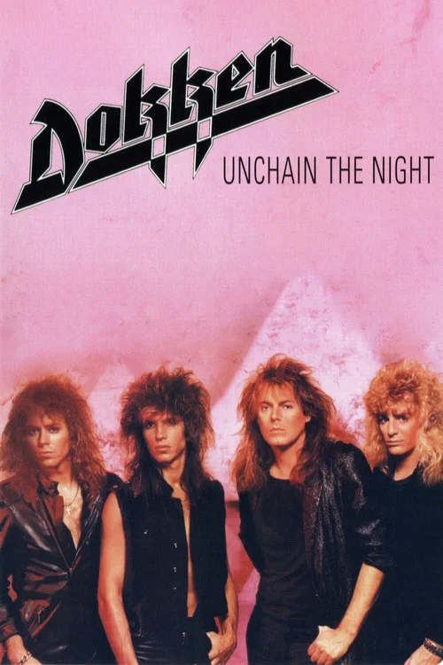 Dokken: Unchain the Night постер