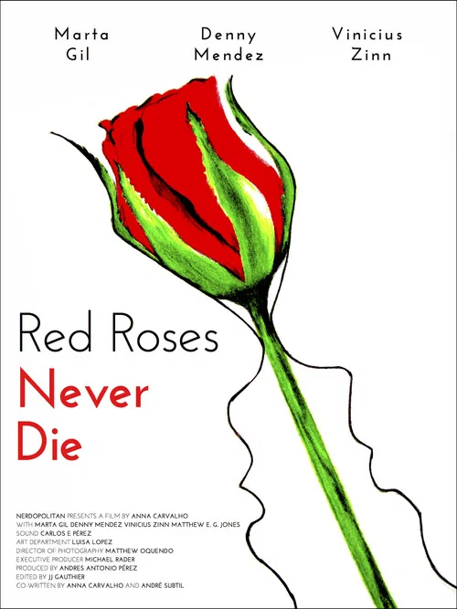 Red Roses Never Die постер