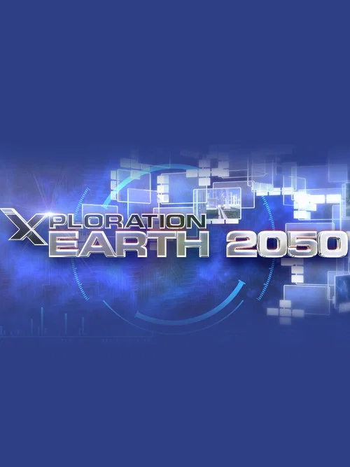 Xploration Earth 2050 постер
