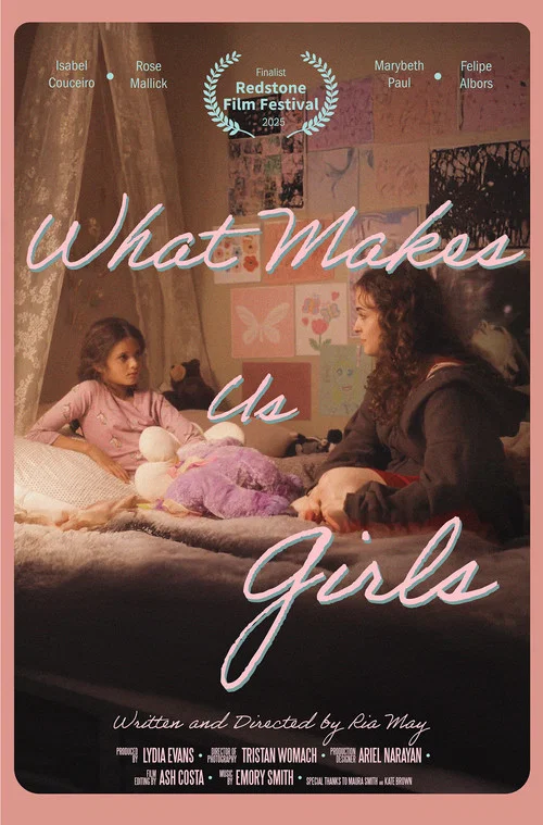 What Makes Us Girls постер