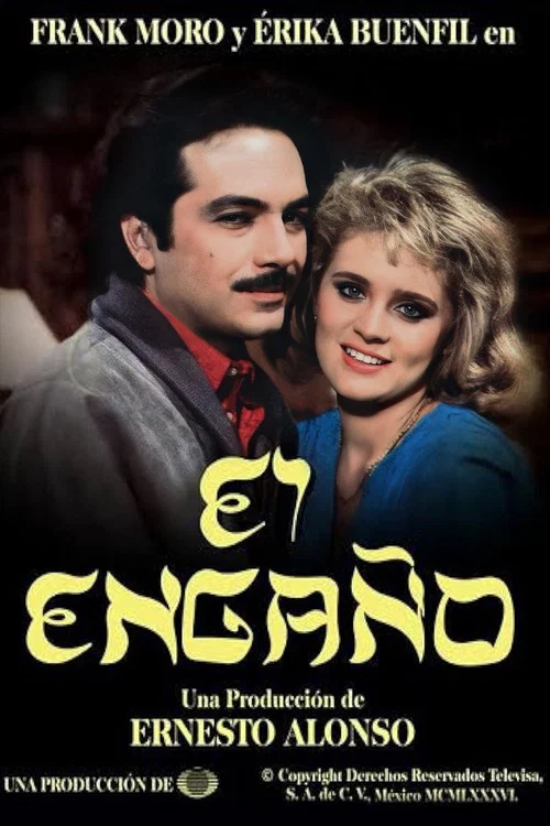 El Engaño постер