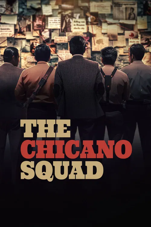 The Chicano Squad постер