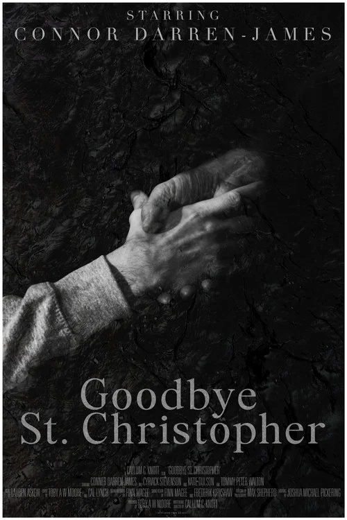 Goodbye, St. Christopher постер