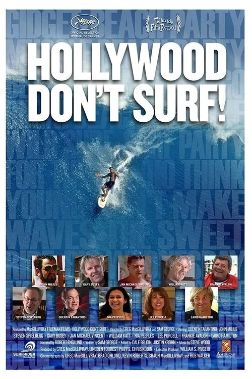 Hollywood Don't Surf! постер