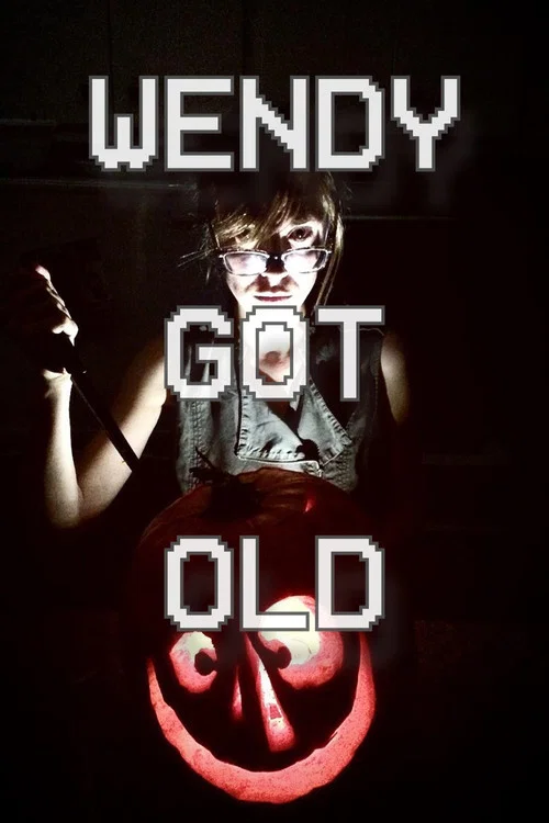 Wendy Got Old постер