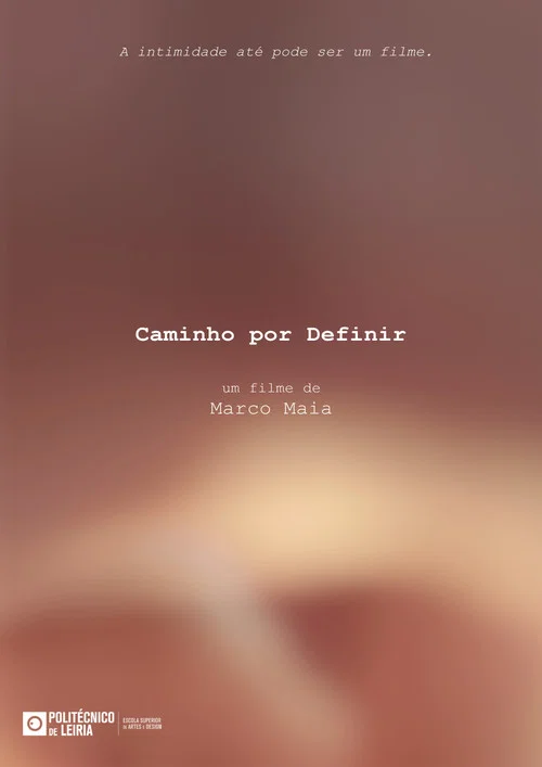Caminho Por Definir постер