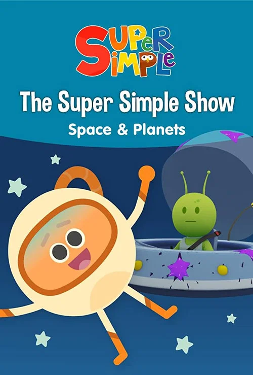 The Super Simple Show - Space & Planets постер
