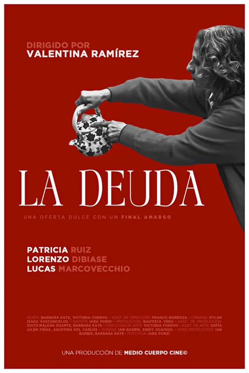La Deuda постер