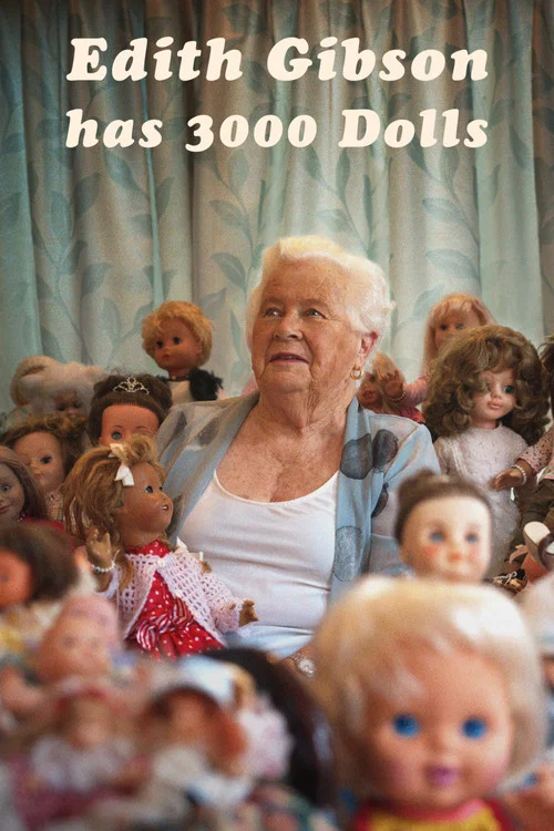 Edith Gibson has 3000 Dolls постер