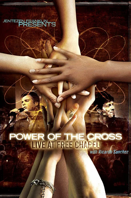 Free Chapel: Power of the Cross постер