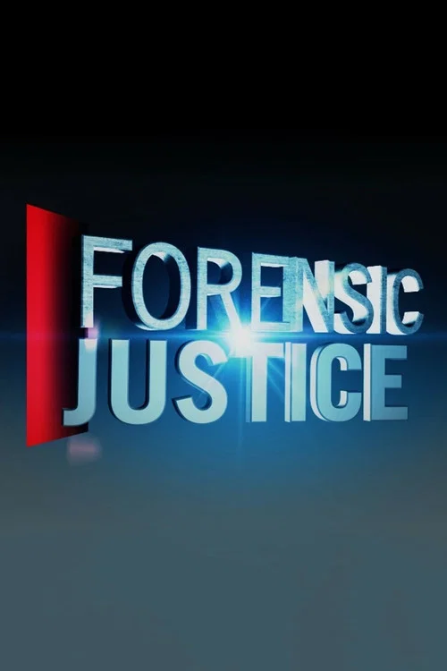Forensic Justice постер