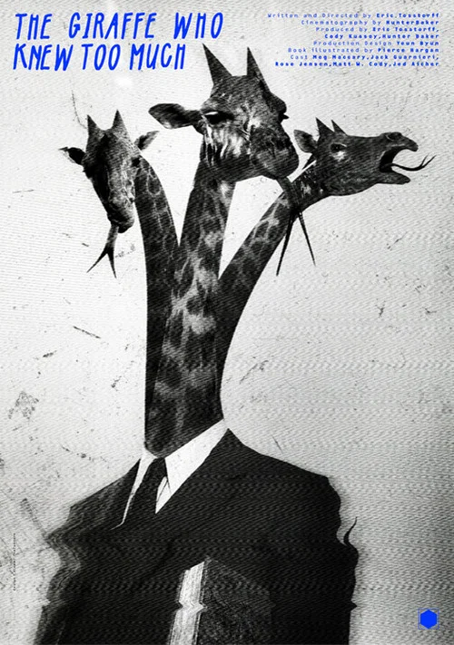 The Giraffe Who Knew Too Much постер