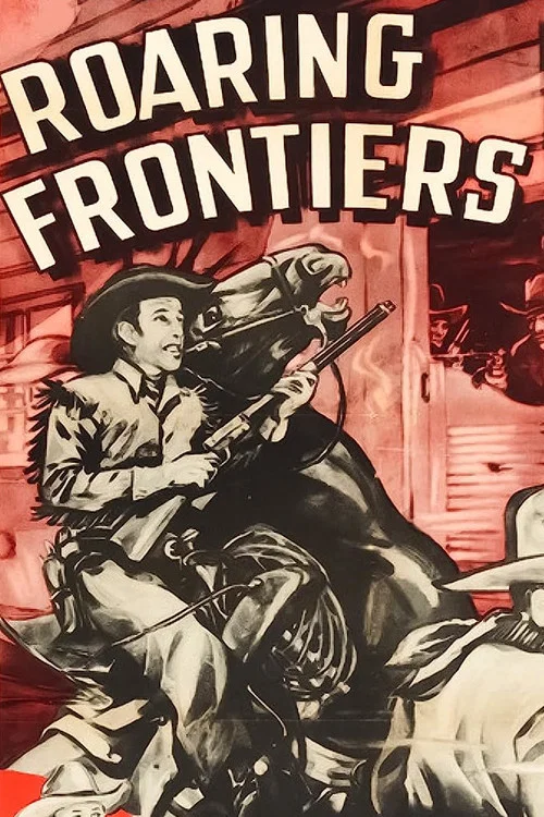 Roaring Frontiers постер