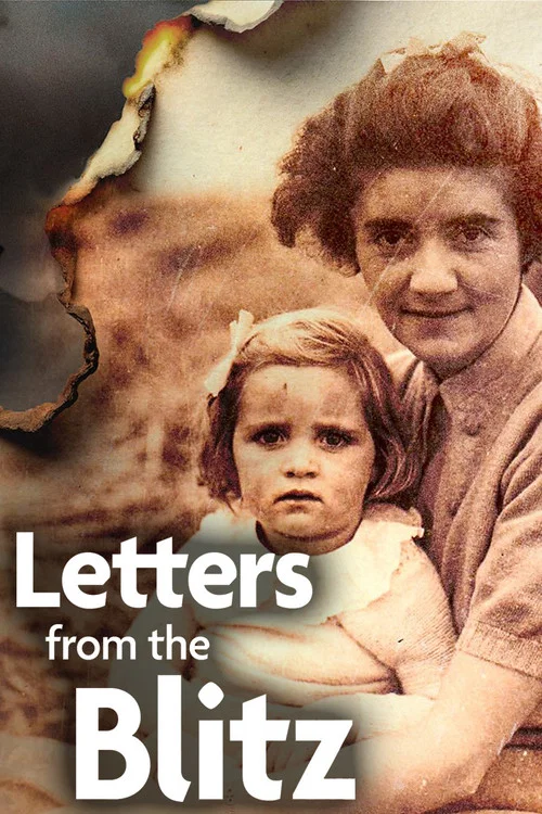 Letters from the Blitz постер