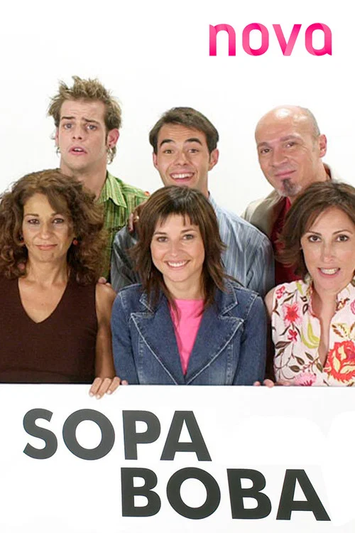 La sopa boba постер