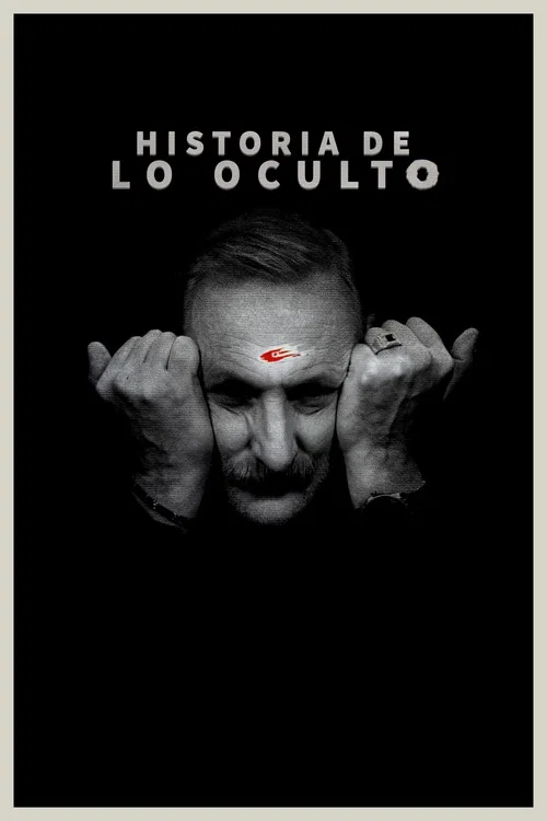 Historia de lo oculto постер