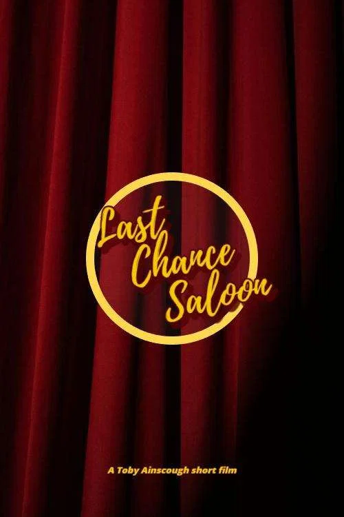 Last Chance Saloon постер