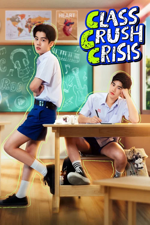 Class Crush Crisis постер