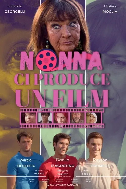 Nonna ci produce un film постер