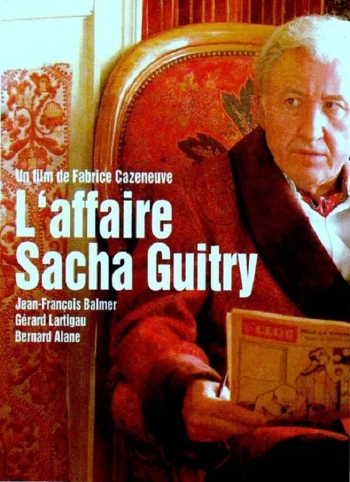 L'Affaire Sacha Guitry постер