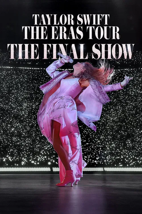 Taylor Swift | The Eras Tour | The Final Show постер