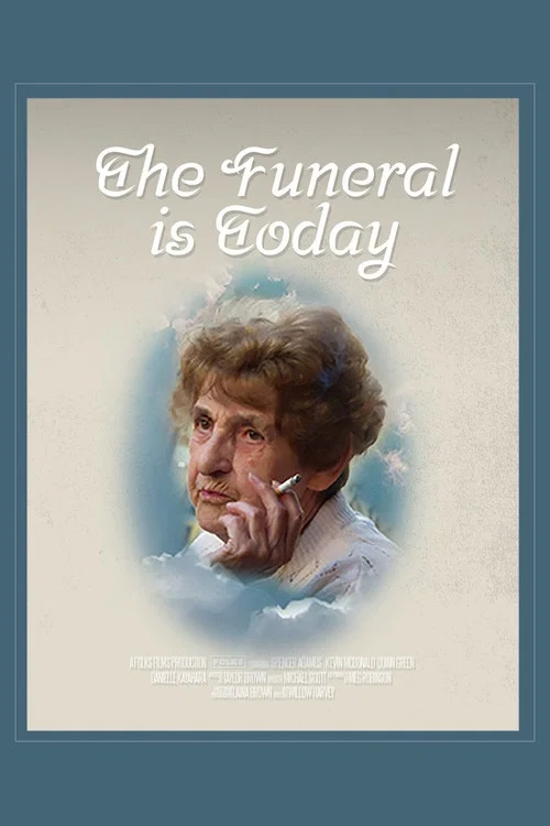 The Funeral is Today постер