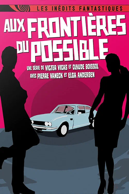 Aux frontières du possible постер