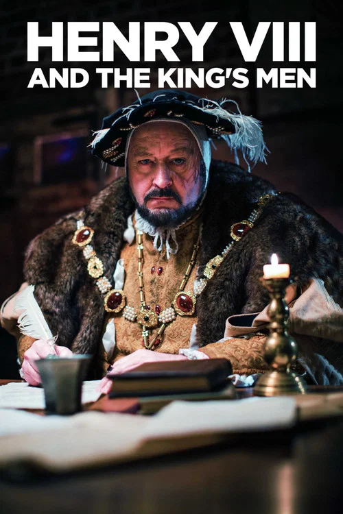 Henry VIII and the King's Men постер