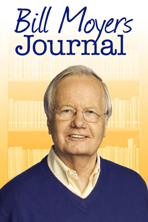 Bill Moyers Journal постер