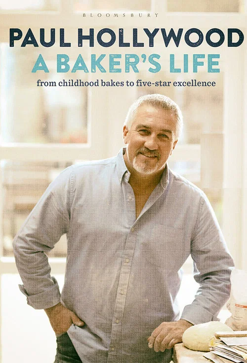 Paul Hollywood: A Baker's Life постер