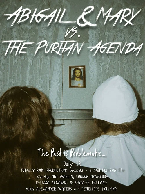 Abigail & Mary vs. The Puritan Agenda постер
